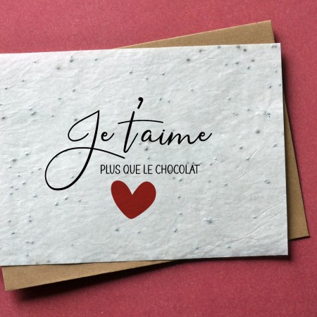 Carte à planter Je t'aime plus que le chocolat