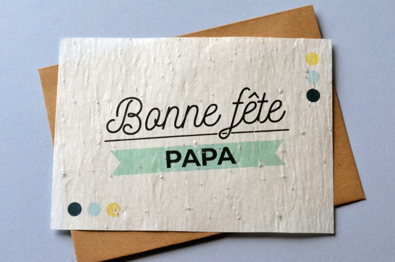 Carte à planter Bonne Fête Papa