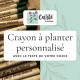 Crayon à planter Personnalisé